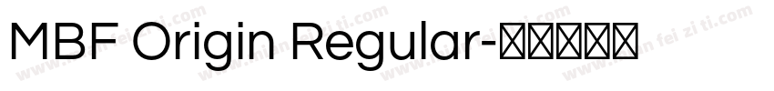 MBF Origin Regular字体转换